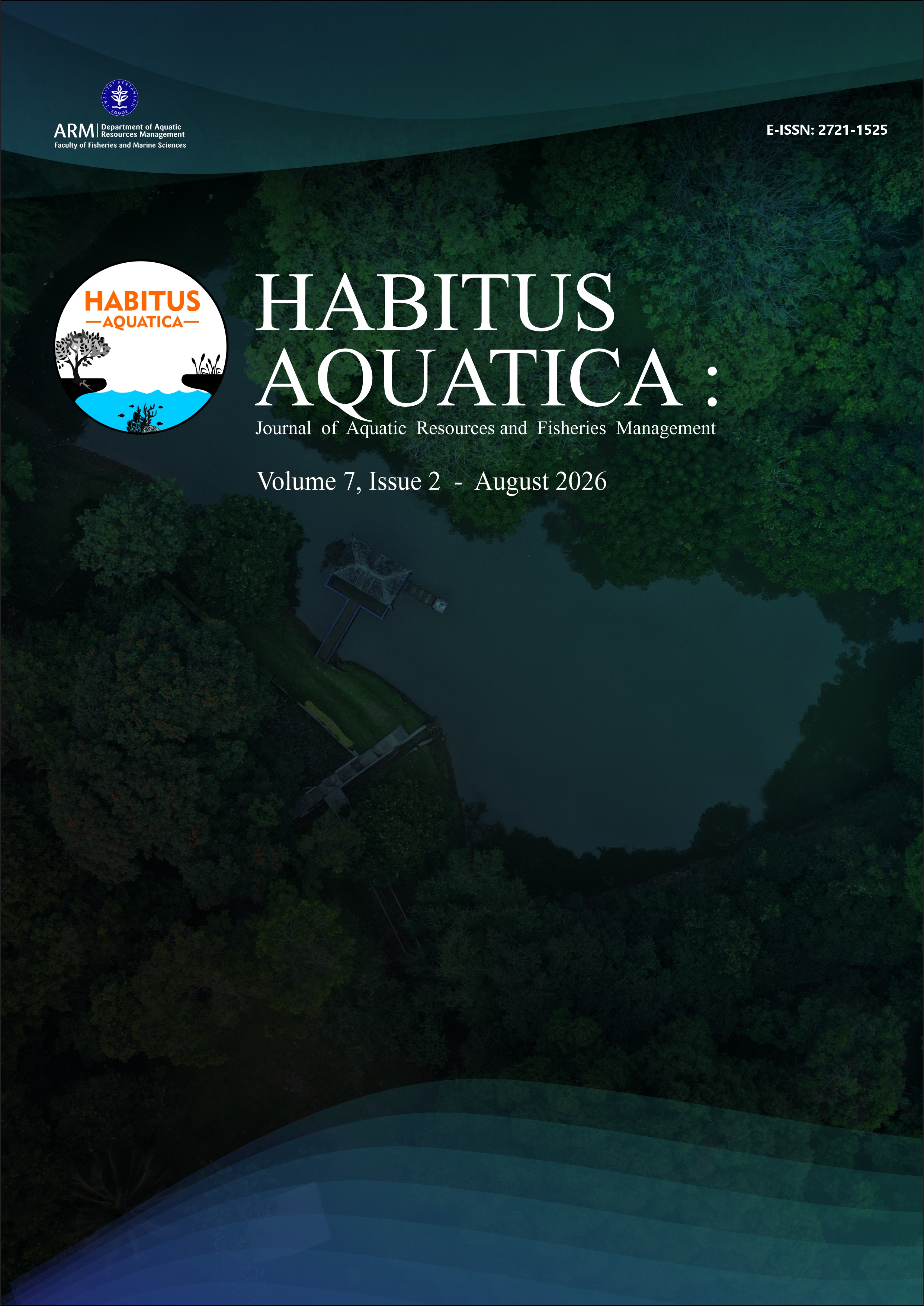 Habitus Aquatica : Journal of Aquatic Resources and Fisheries Management (Habitus Aqua J; e-ISSN 2721-1525)