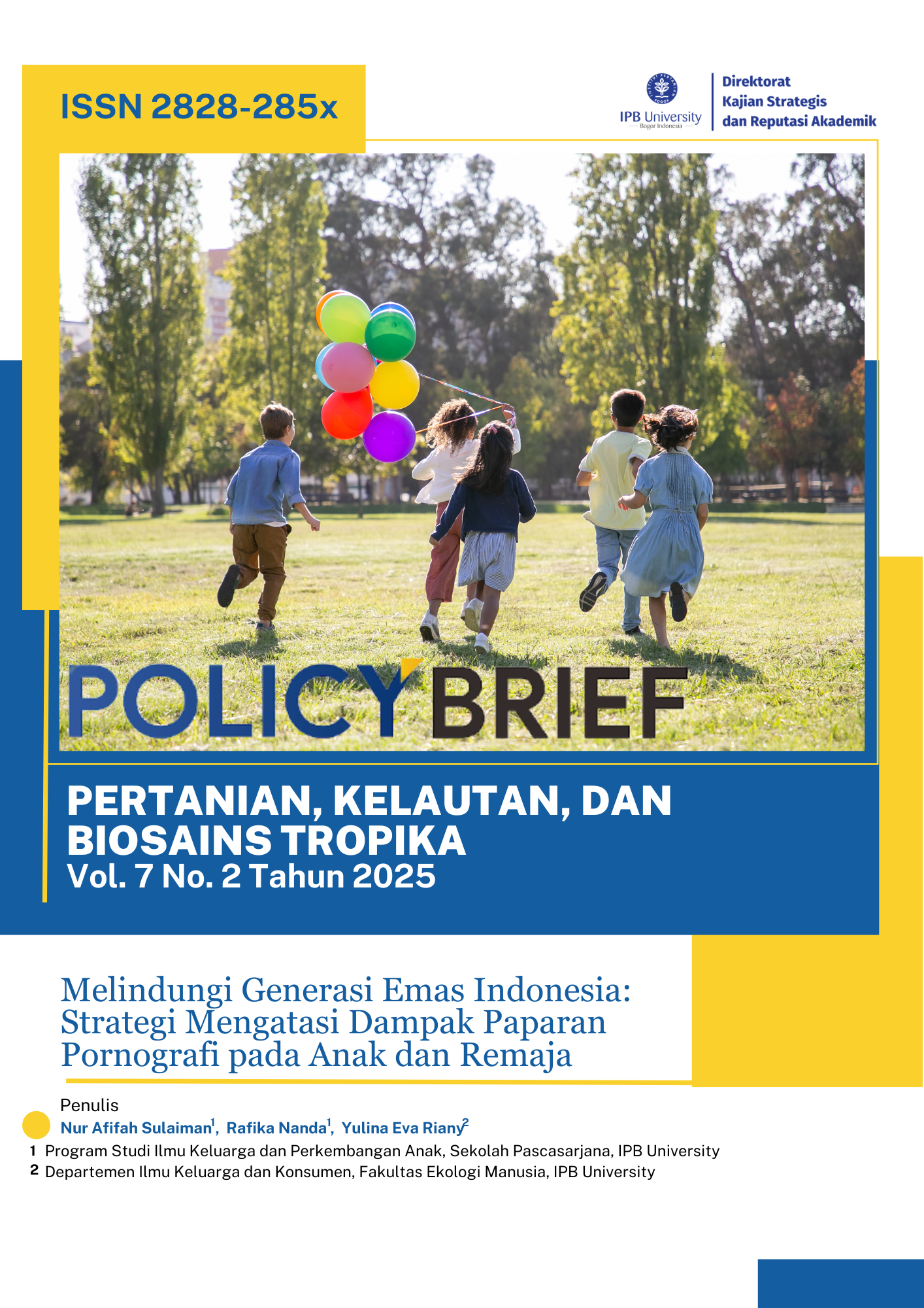 Melindungi Generasi Emas Indonesia: Strategi Mengatasi Dampak Paparan Pornografi pada Anak dan Remaja
