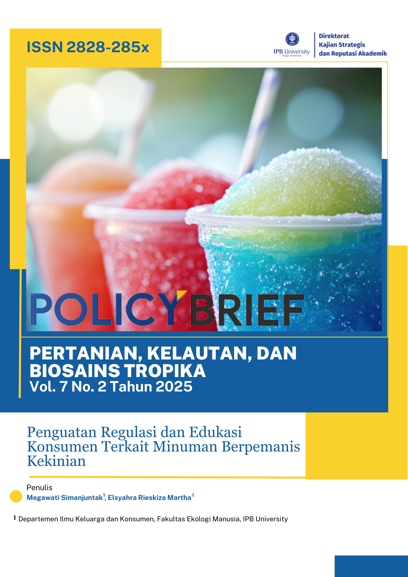 Penguatan Regulasi dan Edukasi Konsumen Terkait Minuman Berpemanis Kekinian