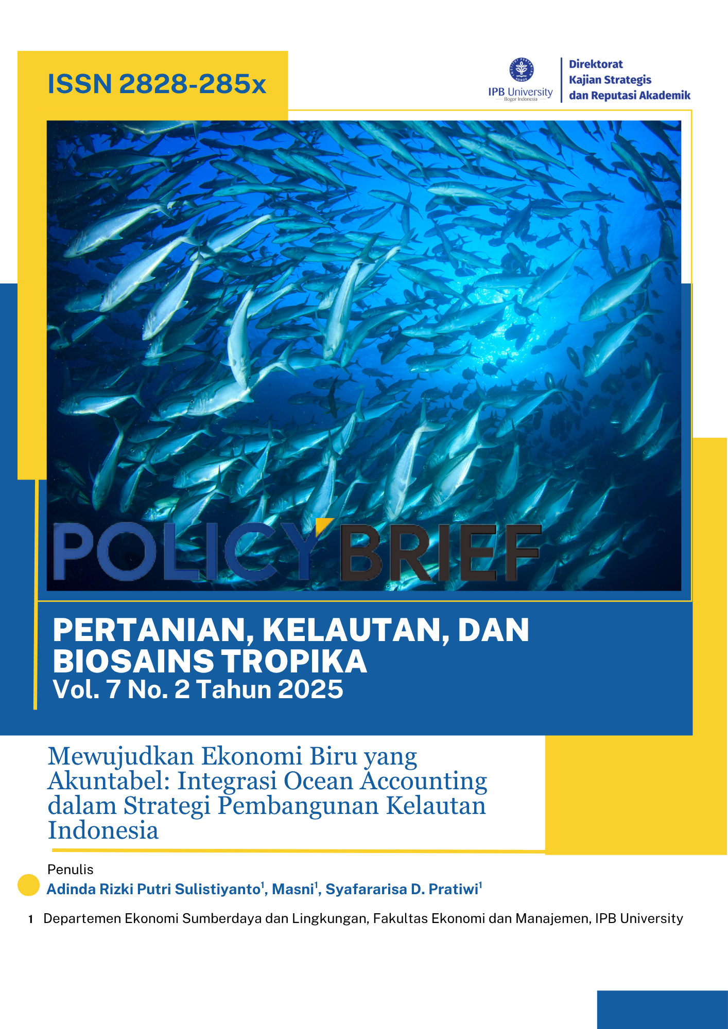Mewujudkan Ekonomi Biru yang Akuntabel: Integrasi Ocean Accounting dalam Strategi Pembangunan Kelautan Indonesia