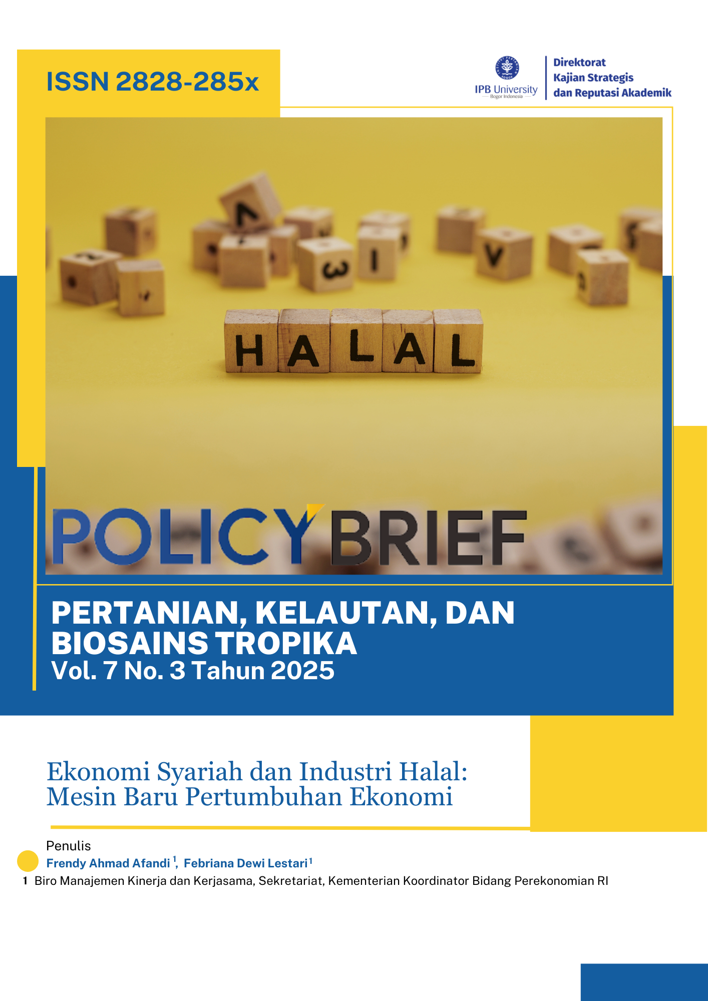 Ekonomi Syariah dan Industri Halal: Mesin Baru Pertumbuhan Ekonomi