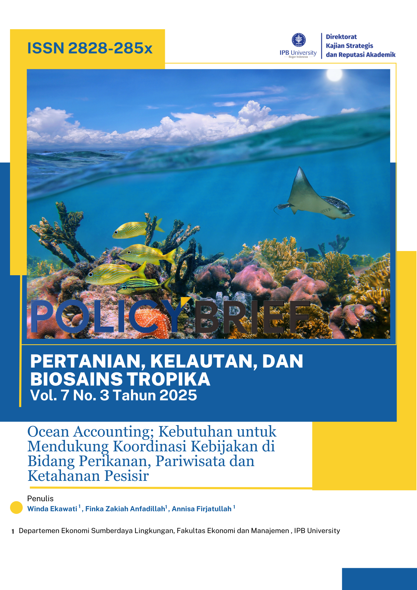 Ocean Accounting; Kebutuhan untuk Mendukung Koordinasi Kebijakan di Bidang Perikanan, Pariwisata dan Ketahanan Pesisir
