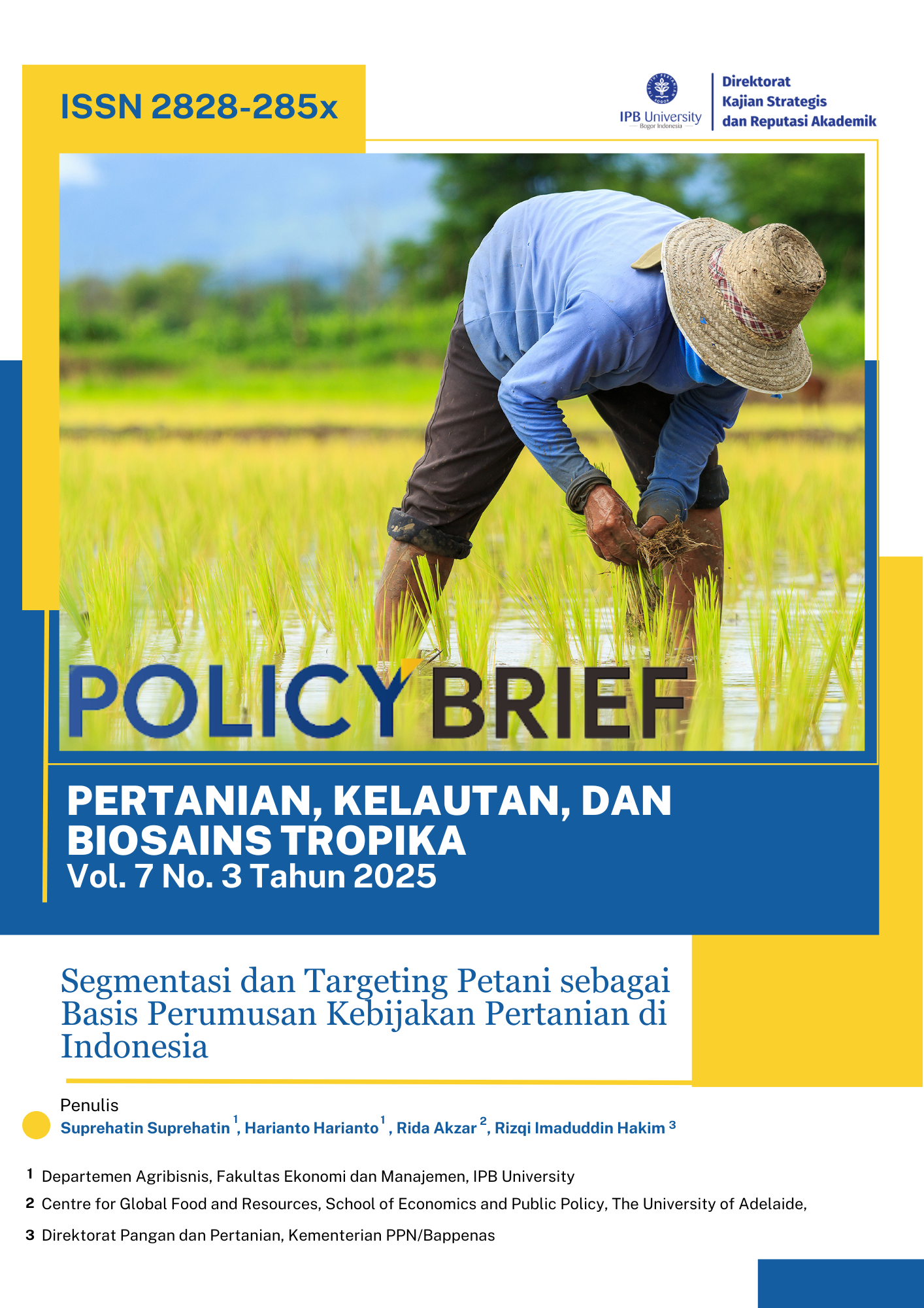 Segmentasi dan Targeting Petani sebagai Basis Perumusan Kebijakan Pertanian di Indonesia