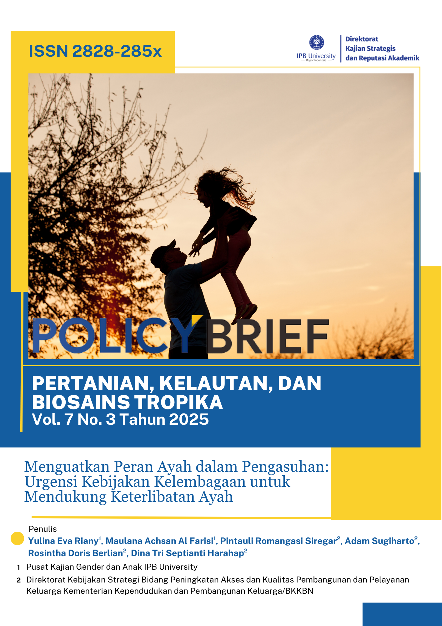 Menguatkan Peran Ayah dalam Pengasuhan: Urgensi Kebijakan Kelembagaan untuk Mendukung Keterlibatan Ayah