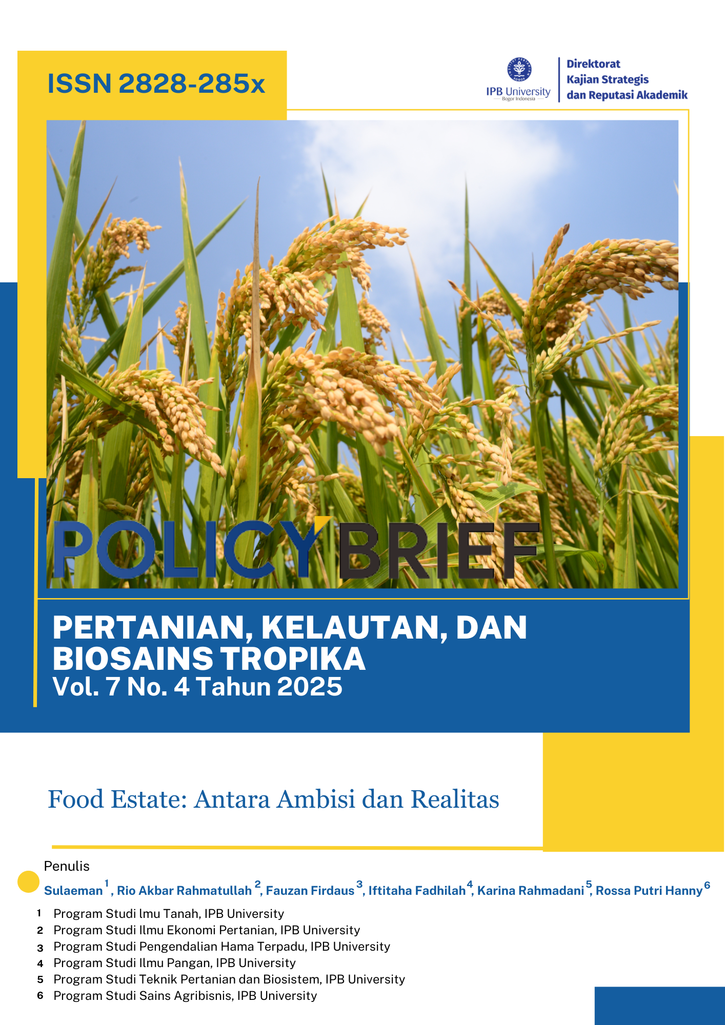 Food Estate: Antara Ambisi dan Realitas 