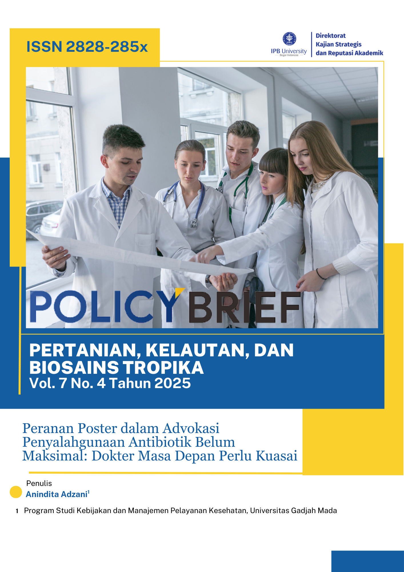 Peranan Poster dalam Advokasi Penyalahgunaan Antibiotik Belum Maksimal: Dokter Masa Depan Perlu Kuasai