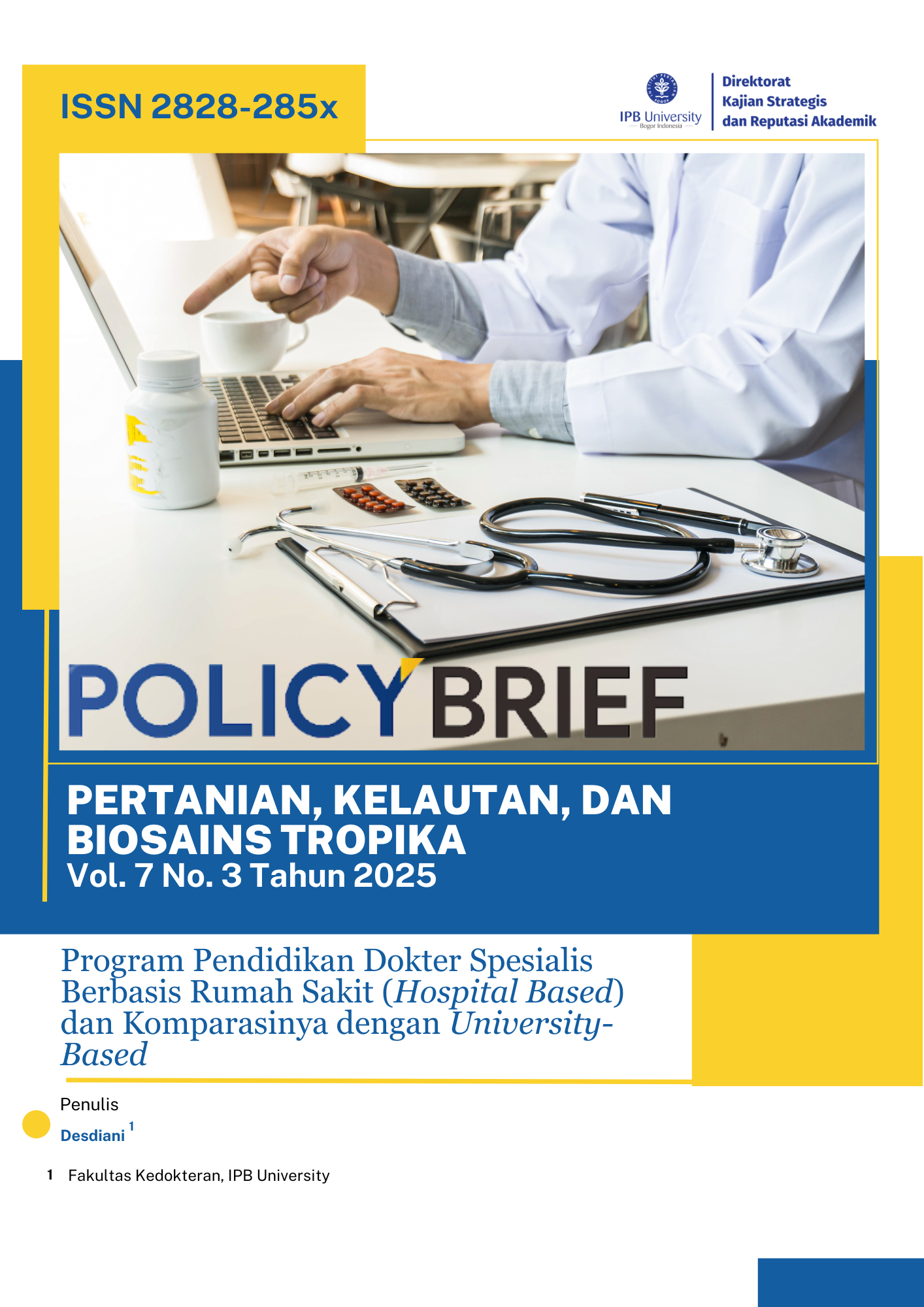 Program Pendidikan Dokter Spesialis Berbasis Rumah Sakit (Hospital Based) dan Komparasinya dengan University-Based