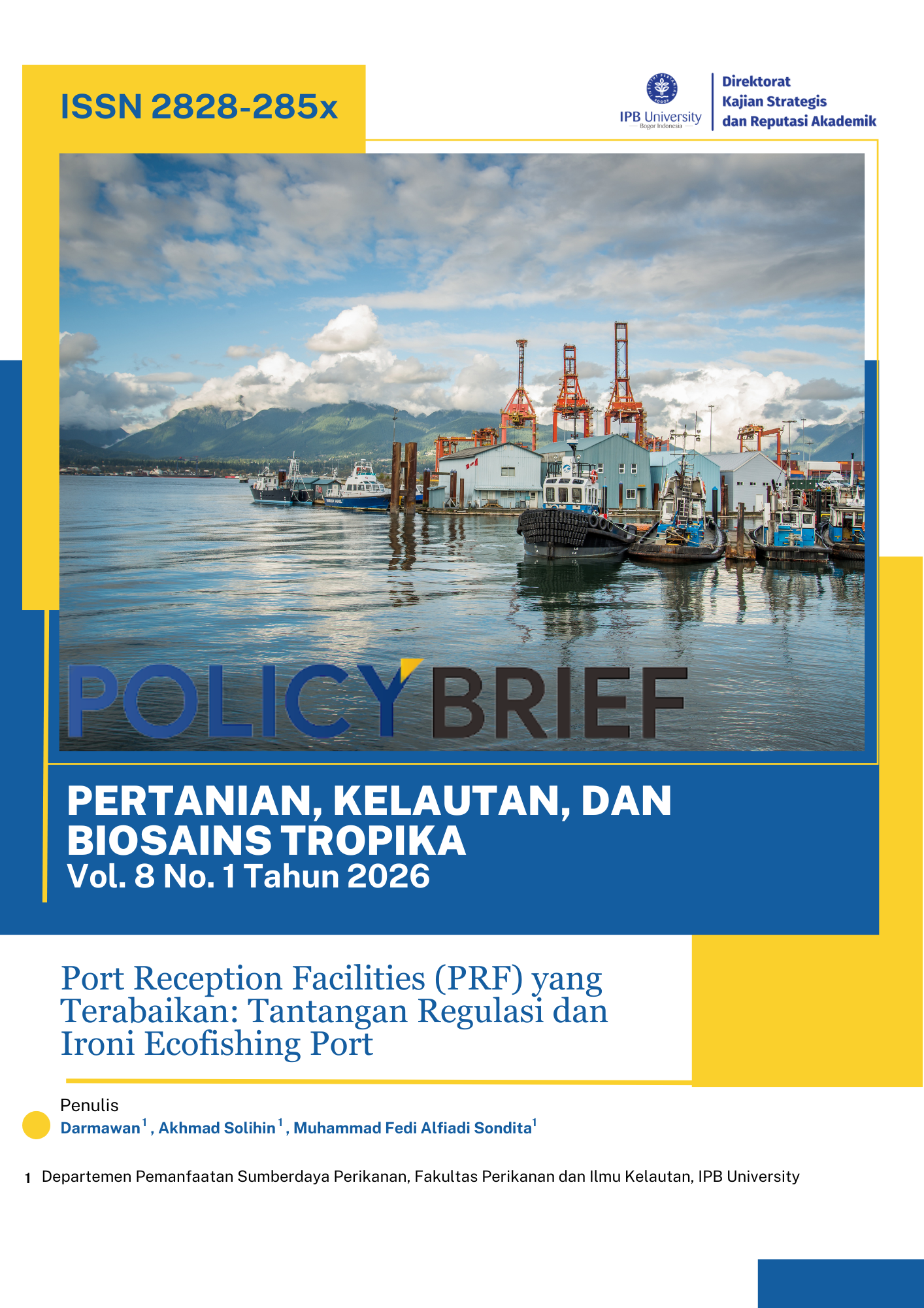 Port Reception Facilities (PRF) yang Terabaikan: Tantangan Regulasi dan Ironi Ecofishing Port