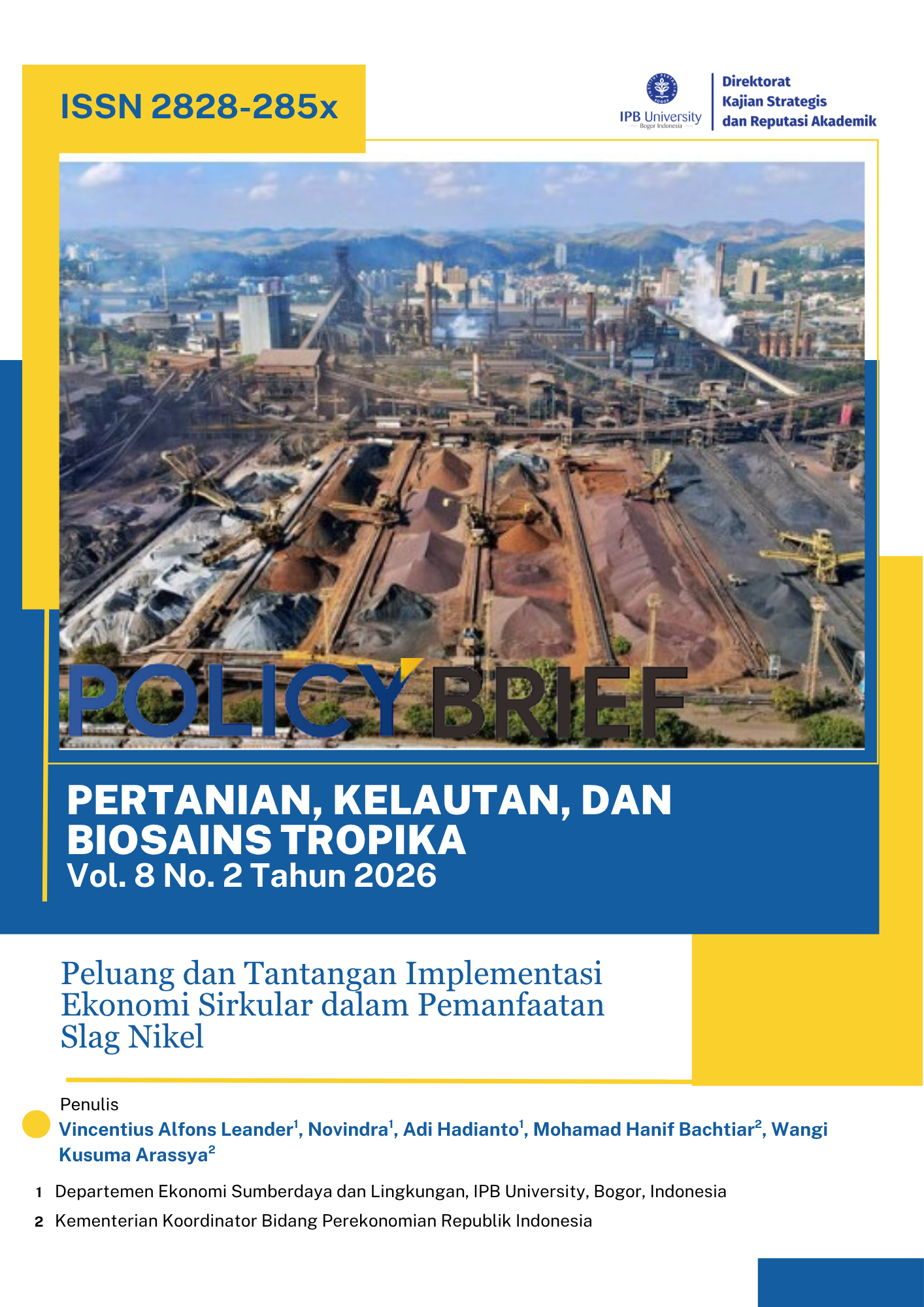 Peluang dan Tantangan Implementasi Ekonomi Sirkular dalam Pemanfaatan Slag Nikel