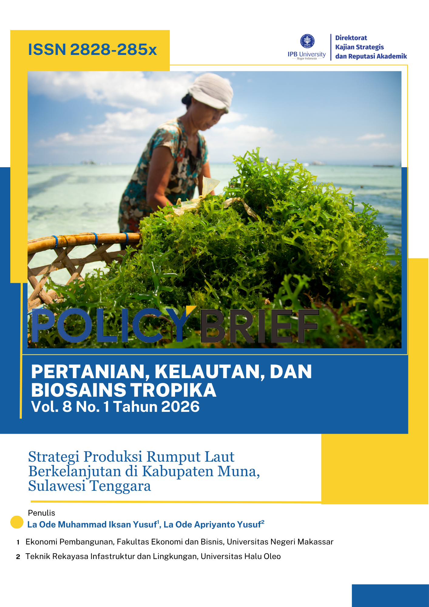Strategi Produksi Rumput Laut Berkelanjutan di Kabupaten Muna, Sulawesi Tenggara