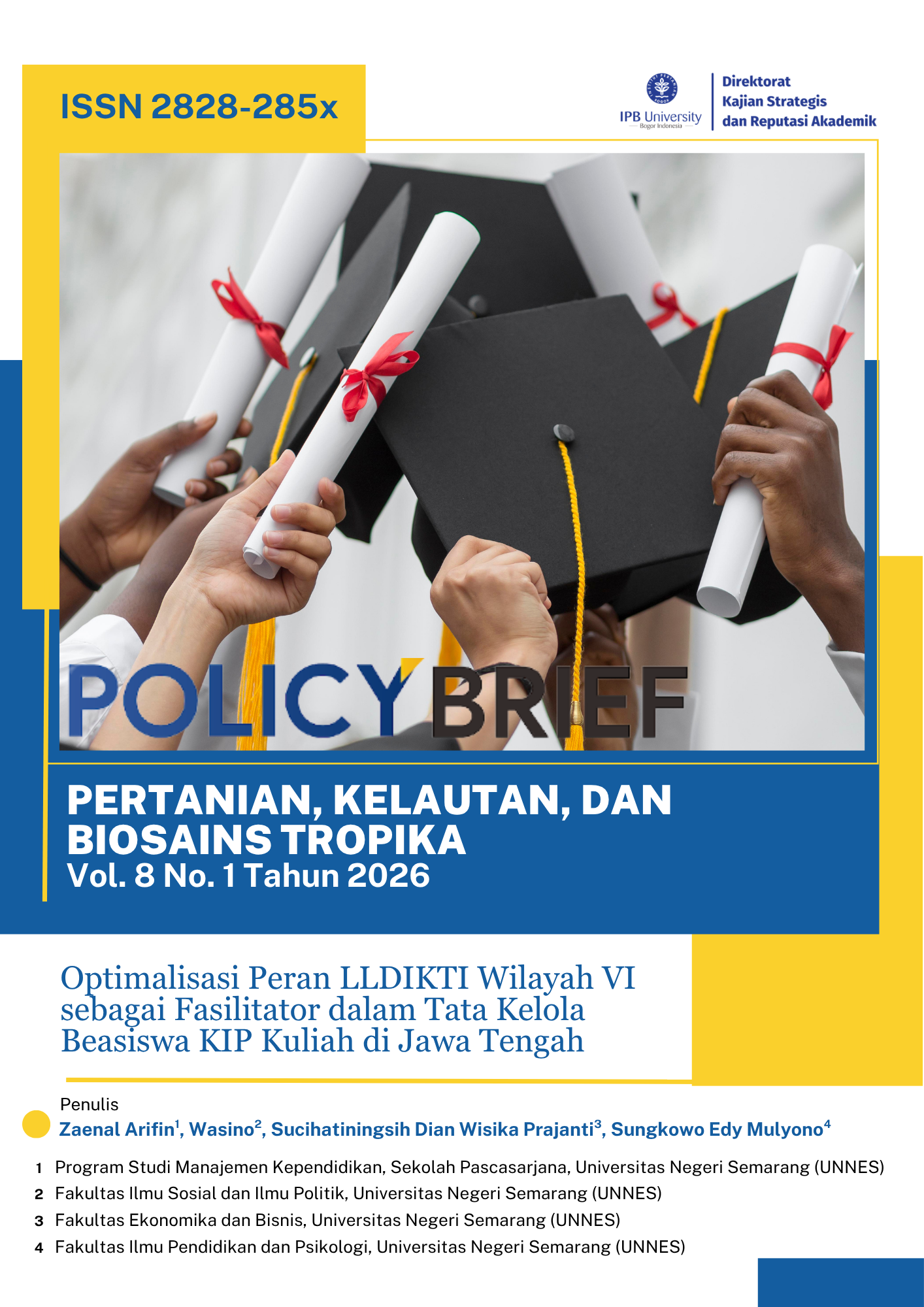 Optimalisasi Peran LLDIKTI Wilayah VI sebagai Fasilitator dalam Tata Kelola Beasiswa KIP Kuliah di Jawa Tengah