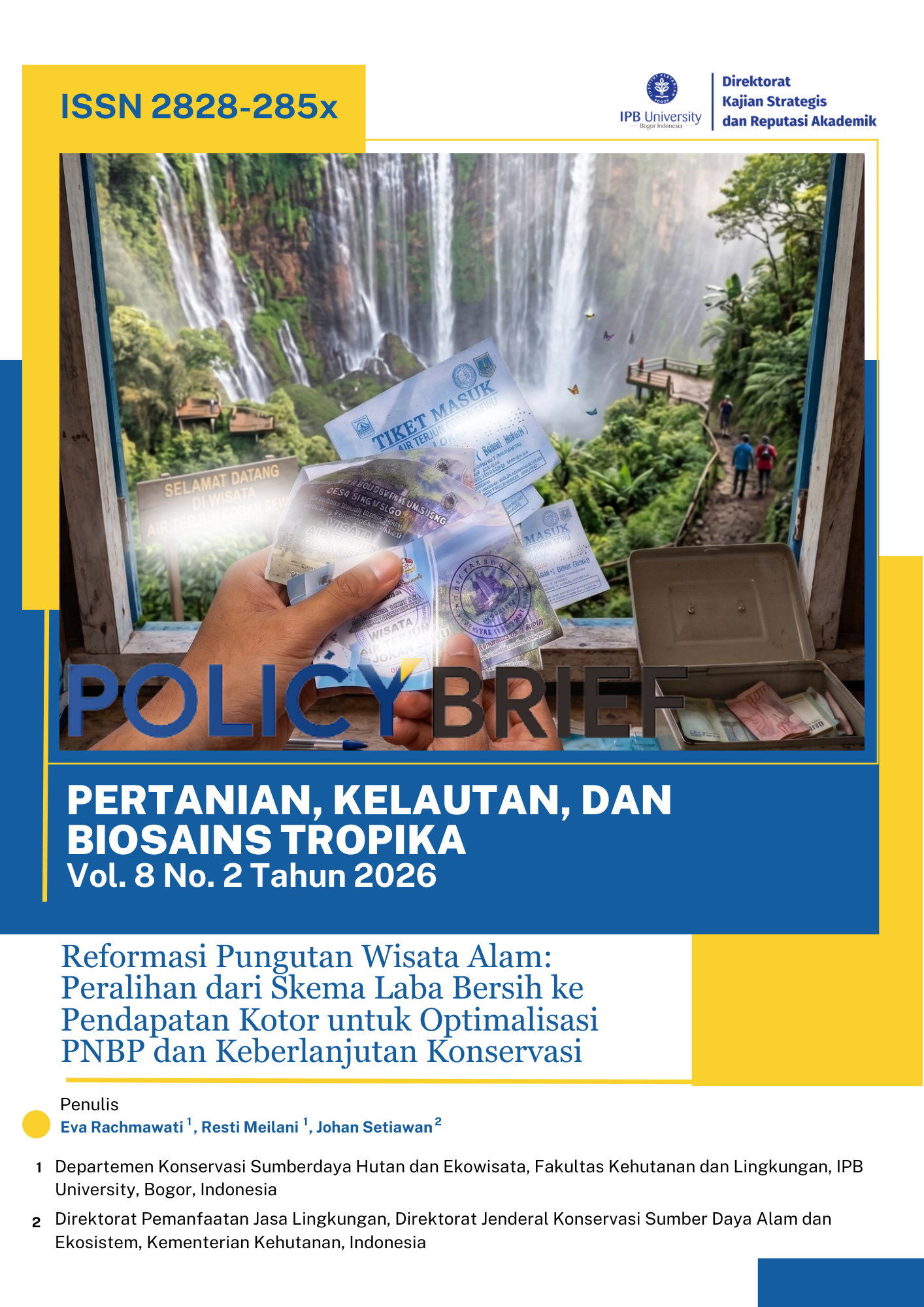 Reformasi Pungutan Wisata Alam: Peralihan dari Skema Laba Bersih ke Pendapatan Kotor untuk Optimalisasi PNBP dan Keberlanjutan Konservasi
