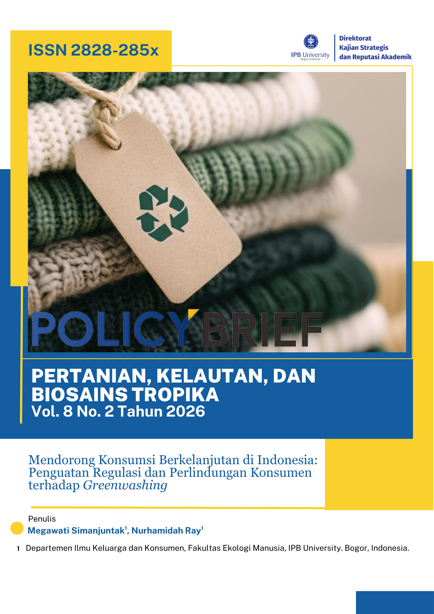Mendorong Konsumsi Berkelanjutan di Indonesia: Penguatan Regulasi dan Perlindungan Konsumen terhadap Greenwashing 