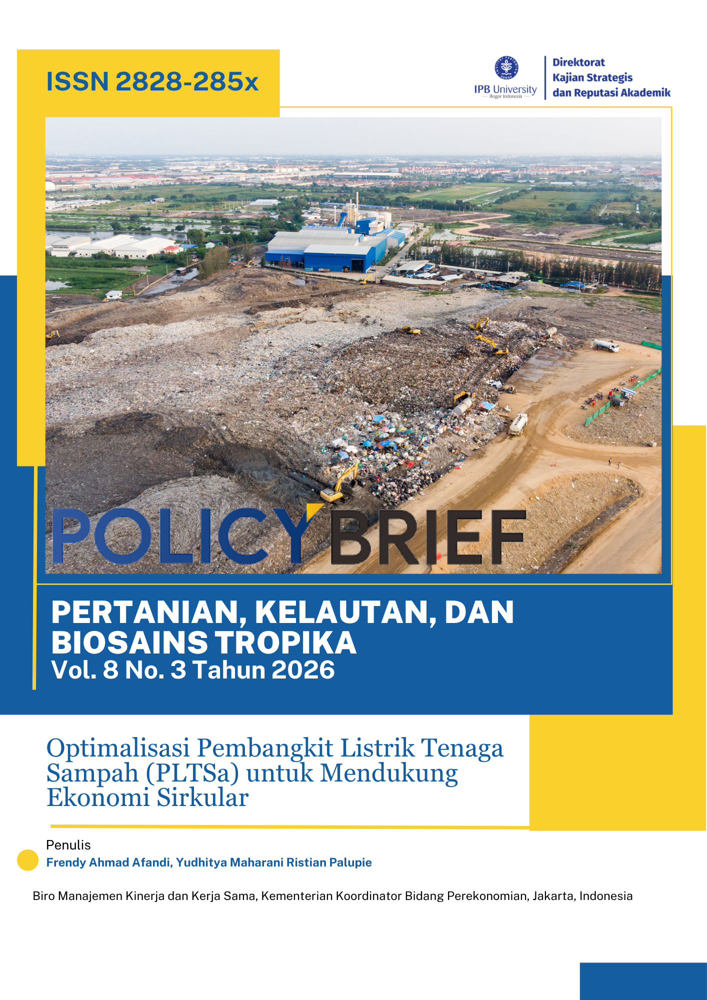 Optimalisasi Pembangkit Listrik Tenaga Sampah (PLTSa) untuk Mendukung Ekonomi Sirkular